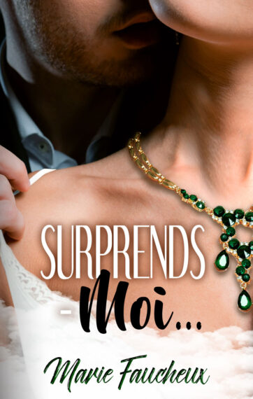 Surprends-moi...